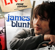 James Blunt - Live from London