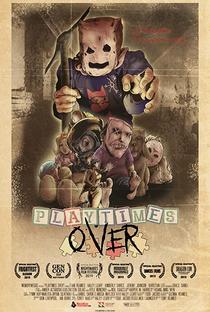 Playtime's Over - Poster / Capa / Cartaz - Oficial 1