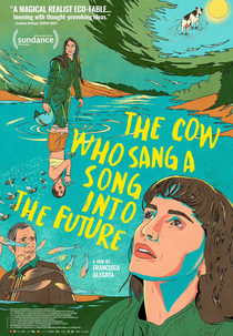 A Vaca que Cantou uma Canção para o Futuro (La Vaca que Cantó una Canción Hacia el Futuro)