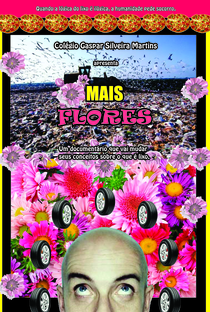 Mais Flores - Poster / Capa / Cartaz - Oficial 1