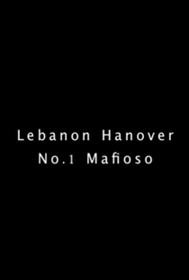 Lebanon Hanover: No.1 Mafioso - Poster / Capa / Cartaz - Oficial 1