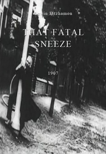 That Fatal Sneeze (That Fatal Sneeze)