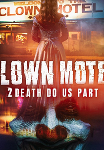 Clown Motel 2 (Clown Motel 2)