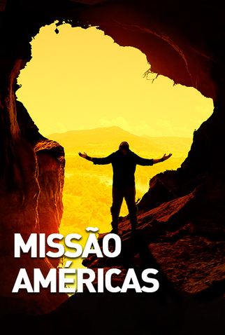 Poster 1 de Série Missão Américas (2016)