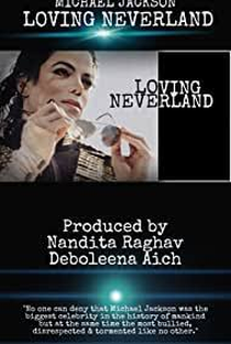 Loving Neverland - Poster / Capa / Cartaz - Oficial 2