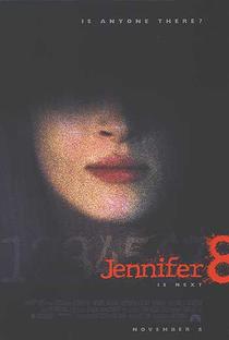 Jennifer 8: A Próxima Vítima - Poster / Capa / Cartaz - Oficial 4