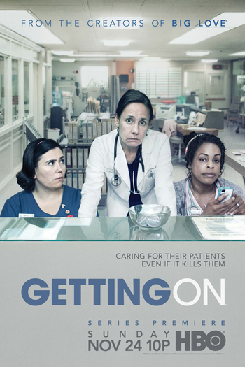 Poster de Série Getting On (1ª Temporada) (2013)