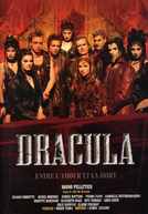 Dracula, entre l’amour et la mort (Dracula, entre l’amour et la mort)