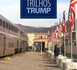 Trem Trilhos Trump