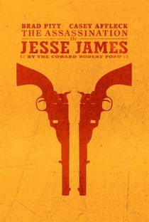 O Assassinato de Jesse James pelo Covarde Robert Ford - Poster / Capa / Cartaz - Oficial 2