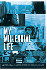 My Millennial Life (My Millennial Life)