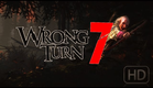 Wrong Turn 7 Trailer 2017 HD