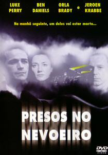 Presos no Nevoeiro (Fogbound)
