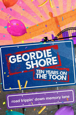 Geordie Shore: 10 Anos de Loucura (Geordie Shore: Ten Years on the Toon)