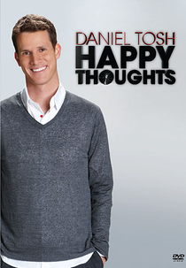 Daniel Tosh: Happy Thoughts (Daniel Tosh: Happy Thoughts)