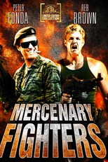 Lutadores da Liberdade (Mercenary Fighters)