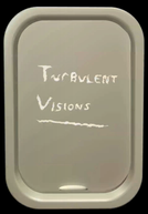 Turbulent Visions (Turbulent Visions)