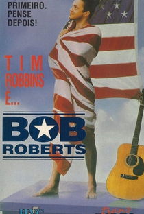 Bob Roberts - Poster / Capa / Cartaz - Oficial 2