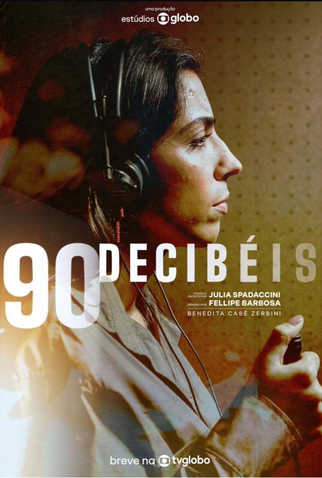 Poster 1 de Filme 90 Decibéis (2025)