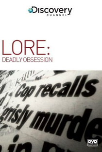 Lore: Deadly Obsession - Poster / Capa / Cartaz - Oficial 1