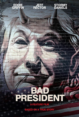 Poster 2 de Filme Bad President (2021)