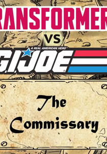 Transformers vs. G.I. Joe - The Commissary (Transformers vs. G.I. Joe - The Commissary)