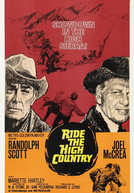Pistoleiros do Entardecer (Ride the High Country)