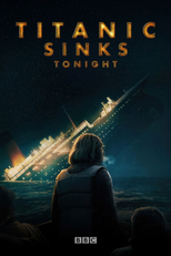 Titanic Sinks Tonight (Titanic Sinks Tonight)