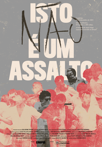 Isto (não) é um Assalto (Isto (não) é um Assalto)