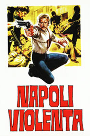 Poster de Filme Napoli Violenta (None)