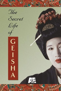 The Secret Life of Geisha - Poster / Capa / Cartaz - Oficial 1