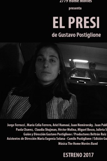 Poster de Filme El Presi (2017)