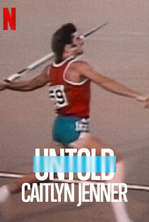 Untold: Caitlyn Jenner - Poster / Capa / Cartaz - Oficial 2