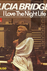 Alicia Bridges: I Love the Nightlife (Disco 'Round) (Alicia Bridges: I Love the Nightlife (Disco 'Round))