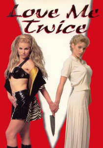 Dupla Paixão (Love Me Twice)