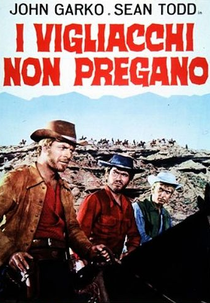 Sua Lei Era Vingança (I vigliacchi non pregano)