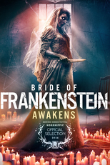 Bride of Frankenstein Awakens (Bride of Frankenstein Awakens)