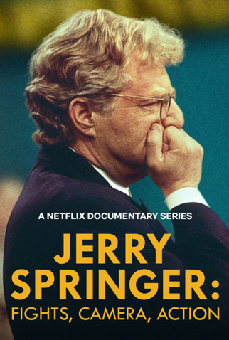 Poster 1 de Série Jerry Springer: Brigas, Câmera, Ação (2025)