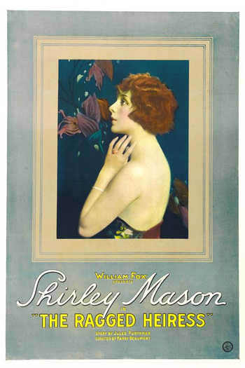 Poster de Filme The Ragged Heiress (1922)