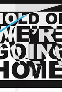 Drake Feat. Majid Jordan: Hold On, We're Going Home - Poster / Capa / Cartaz - Oficial 1