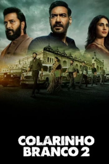  de Filme Colarinho branco 2 (2025)