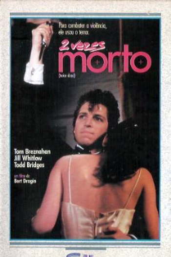  de Filme Duas Vezes Morto (1988)