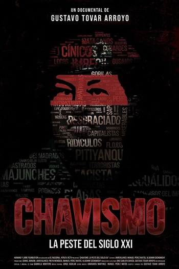 Poster de Filme Chavismo: A Peste do Século XXI (2018)