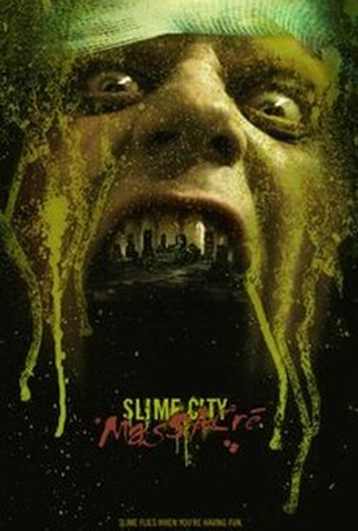 Poster 2 de Filme Slime City Massacre (2010)