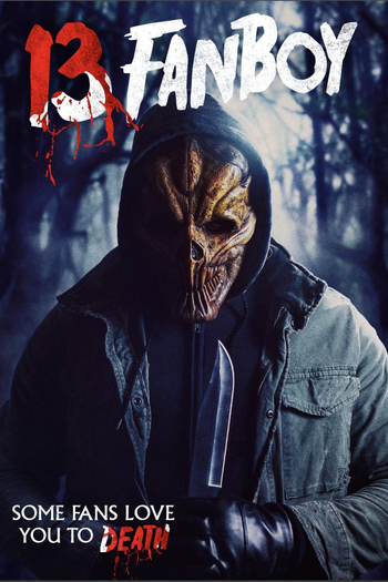  de Filme 13 Fanboy (2021)