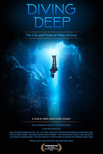 Diving Deep: The Life and Times of Mike deGruy - Poster / Capa / Cartaz - Oficial 1