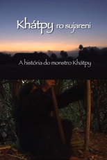 A História do Monstro Khátpy (Khátpy Ro Sujareni)