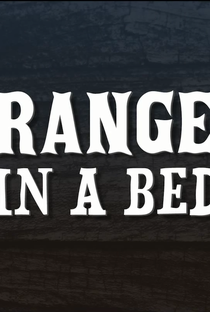 Strangers In A Bed - Poster / Capa / Cartaz - Oficial 1
