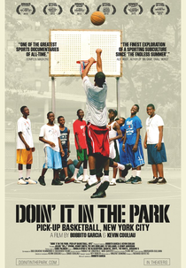 Doin'It In The Park: O Basquete de Rua em Nova York (Doin' It in the Park: Pick-Up Basketball, NYC)