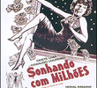 Sonhando Com Milhões